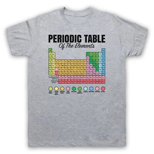 PERIODIENTTABLE OF ELEMENTS GEEK NERD SCIENCE CHEMIE HERREN & DAMEN T-SHIRT - Bild 1 von 22