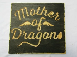 Mother of Dragons Sign Home Décor - Bild 1 von 2