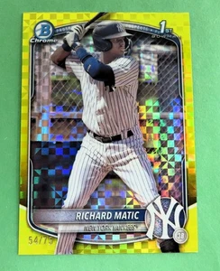 Bowman 2025 cromo Richard Matic #BCP-71 amarillo X-fractor # 54/75 casi nuevo-como nuevo Yankees - Imagen 1 de 3