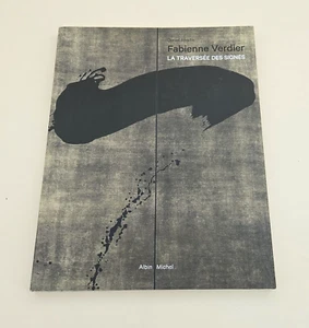 Fabienne Verdier - La Traversée Des Signes - Bild 1 von 2