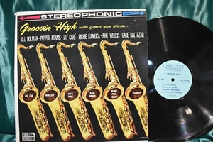 Groovin' High With Great Sax Stars LP Pepper Adams/Phil Woods/ HOlman - Picture 1 of 3