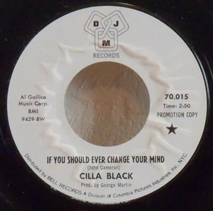 CILLA BLACK-IF YOU SHOULD EVER CHANGE YOUR MIND/IT FEELS SO GOOD-POP-45 RPM-WLP - Picture 1 of 4