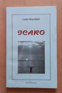 BUCH Roman ICARO Carlo Mascellani 2004 Este Edition - Bild 1 von 7