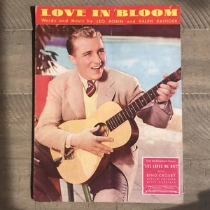 Vintage Sheet Music Love In Bloom Leo Robin Ralph Rainger 1934 - Picture 1 of 9