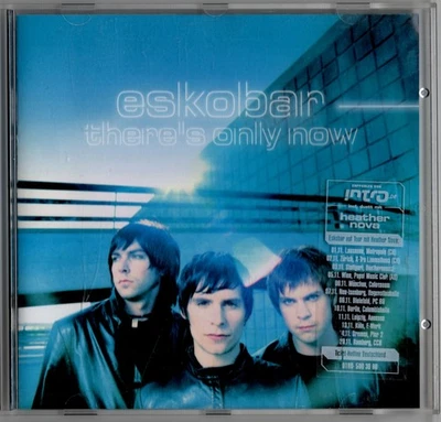 CD  Eskobar - There´s only now, sehr gut - Bild 1 von 2
