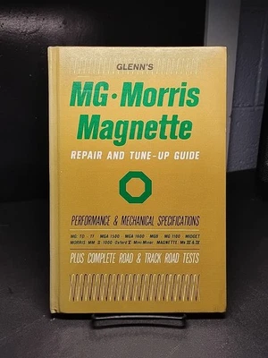 Magnette MG Morris • Guía de reparación y puesta a punto. Por Harold T Glenn. Usado. KMG1331 Foto 1 de 4