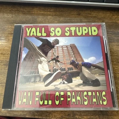Van Full of Pakistans Y'All So Stupid (CD, Rowdy) - Image 1 of 4