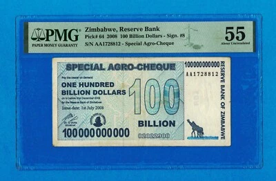 100 Billion Dollars Zimbabwe 2008 Special Agro Cheque PMG 55 Certified Authentic - Image 1 of 4