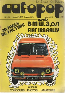 AUTOPOP 11 1972 FIAT 128 RALLY BMW 3.0 Si JEBE 1600 JOSE NOGARO COUPE ACIF - Bild 1 von 3