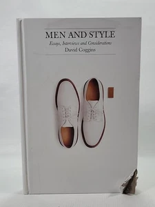Men and Style: Essays, Interviews and Considerations by Coggins, David Hardback - Picture 1 of 11