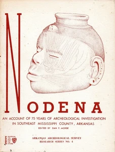 Nodena;: An account of 75 years of archeological investigation in southeast Miss - Picture 1 of 1