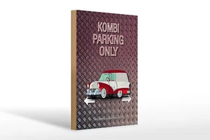 Holzschild Spruch 20x30 cm Kombi parking only Auto Wanddeko Schild wooden sign - Bild 1 von 5