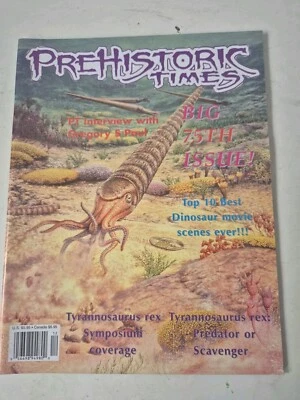Prehistoric Times 75th Anniversary Big Issue #76 Gregory S Paul T-Rex 2006 - Image 1 of 4