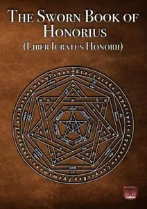 THE SWORN BOOK OF HONORIUS - occult magick spells rituals witchcraft grimoire - Picture 1 of 2