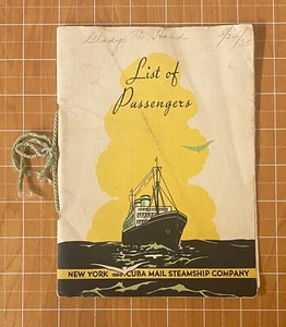 NY & CUBA MAIL STEAMSHIP CO. 1935 PASSENGER LIST TURBO ELECTRIC LINER “ORIENTE” - Picture 1 of 11