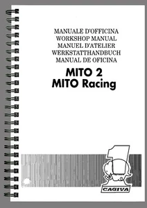 CAGIVA MITO 125 2 WORKSHOP MANUAL REPAIR TALLER SERVICE BOOK ON PAPER ENGLISH - Foto 1 di 5
