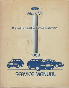 1992 Lincoln Mark VII Body Chassis Electrical Powertrain Service Shop Manual - Picture 1 of 2