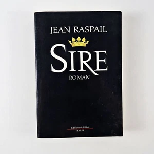Sire By Jean Raspail: PB - Afbeelding 1 van 6