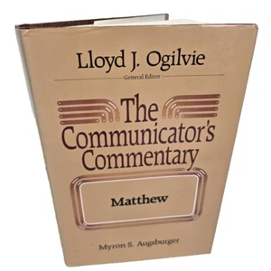 The Communicator's Commentary Matthew Ogilvie Myron Augsburger Bible Book - Picture 1 of 13