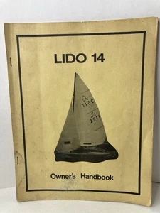 Vtg 1981 LIDO 14 Sailboat Owner's Handbook Construction Maintenance WD SCHOCK - Bild 1 von 18