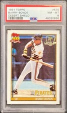 1991 TOPPS DESERT SHIELD BARRY BONDS CARD #570 PSA NM-MT 8
