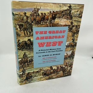 The Great American West by James Horan 1959 - Picture 1 of 15