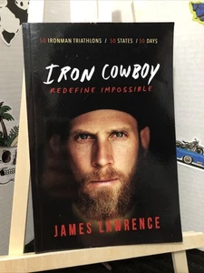 Iron Cowboy - Redefine Impossible - Paperback By Lawrence, James - - Bild 1 von 3