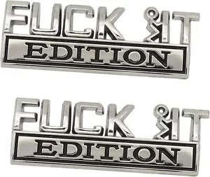 2er-Pack große Fuck-It Edition Emblem 3D Kotflügel lustig Abzeichen Aufkleber Ersatz Acce - Bild 1 von 4