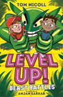 Tom Nicoll Level Up: Beast Battles (Paperback) Level Up