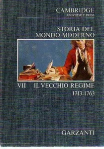 @A35 Storia del Mondo Moderno VII Il vecchio regime 1713-1763 Garzanti - Bild 1 von 1
