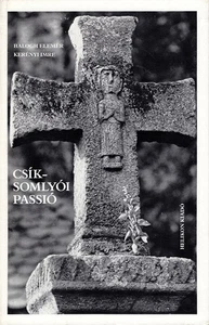 Csiksomlyoi Passio (Hungarian Edition) - Picture 1 of 1