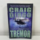 Tremor John Taft #2 by Craig Dirgo Large Paperback 2006 Thriller Mystery