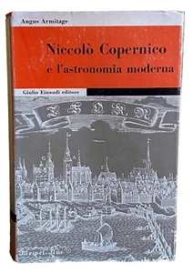 ANGUS ARMITAGE NICCOLÒ COPERNICO E L'ASTRONOMIA MODERNA GIULIO EINAUDI 1956 - Imagen 1 de 24