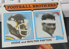 #8022 1982 TOPPS FOOTBALL BROTHERS EDDIE WALTER PAYTON #269