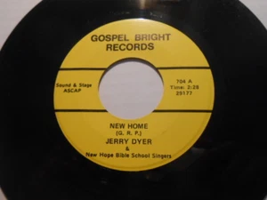 Black Gospel 45, Jerry Dyer, New Home, B/W, Precious Memories Private NOS 1974 - Picture 1 of 2