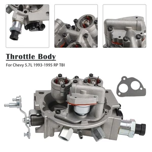Throttle Body 17093030 17093033 Pour Chevrolet 5.7L 1993-1995 RP TBI - Picture 1 of 12
