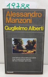 Guglielmo Alberti Alessandro Manzoni Garzanti 1° edizione 1973 - Imagen 1 de 3