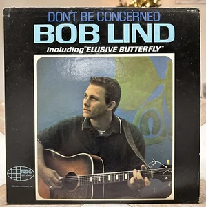 Bob Lind Don’t Be Concerned World Pacific Records Stereo LP Vinyl Album - Picture 1 of 4