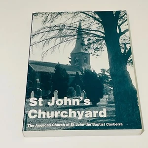 St John's Churchyard (Paperback 2000) Jean Salisbury Anglican Church Canberra - Picture 1 of 20