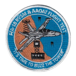 F/A-18 RVSM & AAOAT FLIGHT TEST / "IT'S TIME TO BUZZ THE TOWER" PATCH - Picture 1 of 1