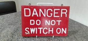 VINTAGE WOODEN INDUSTRIAL DANGER SIGN - Picture 1 of 5