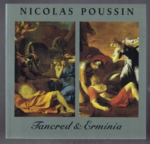 Art: Nicolas Poussin, Tancred & Erminia. A Catalogue to an Exhibition 1992-3 - Foto 1 di 1