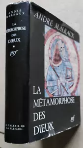La Métamorphose des Dieux T 1 André MALRAUX éd Gallimard 1957 - Picture 1 of 9
