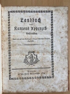 Landbuch del Cantone Appenzello Interno Svizzera Helvetica Suisse Trogen 1828 - Foto 1 di 8