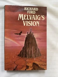 Melvaigs Vision Richard Ford Hardcover Book 1984 1st Edition - Picture 1 of 8