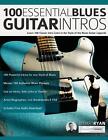 Stuart Ryan (u. a.) | 100 Essential Blues Guitar Intros | Taschenbuch | Englisch