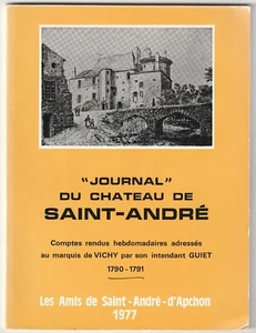 "Journal" du Château de Saint-André (d'Apchon, Loire) - Picture 1 of 1