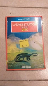 Livre en français "L'administration sous Linux" - Photo 1/3