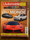 L’Automobile TOUTES LES VOITURES DU MONDE 2013 2014 - Hors Série Numéro 35