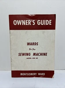 Wards 7 Jewel Automatic Zigzag Sewing Machine Model UUR 269 Owner Guide - Picture 1 of 5